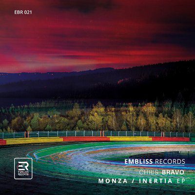 Chris Bravo - Monza - Inertia [EBR021]